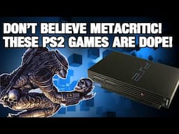 PS2 Games That Prove Critics are WRONG