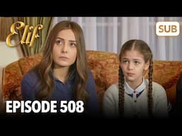 Elif Episode 508 | English Subtitle