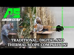 Airgun Extra | Day, twilight and night telescopic sight, digital scope and thermal scope test