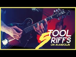 5 Tool Riffs on Mandolin - by Mando Lorian