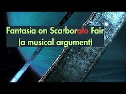 Fantasia on Scarboralo Fair