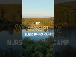 Come to Camp NurseCon with me! August 18-21, 2025 🏕️ The Ultimate All Inclusive Camp for Nurses