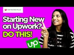 Do this to get your first client on Upwork | Start on Upwork from Scratch