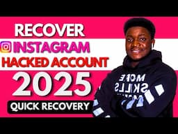 How To Recover Hacked Instagram Account | 2025 Updated