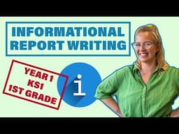 Information Report Writing For Younger Years // Year 1 KS1 1st Grade Writing