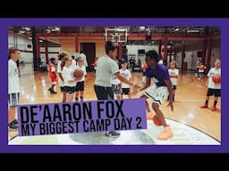 De'Aaron Fox Biggest Camp Ever in Sacramento Day 2🏀