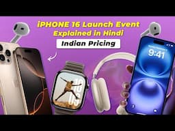 iPhone 16 Series Launched 🔥| iPhone 16 India Pricing 🇮🇳 | Launch Event Explained In Hindi 😱