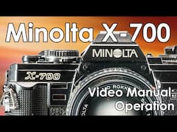 Minolta X-700: Load Film, Change Batteries, Lenses, Flash Use, and Double Exposures