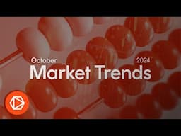 Market Trends October