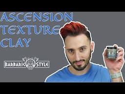 Ascension Texture Clay from Barbaric Style | Demo & Review