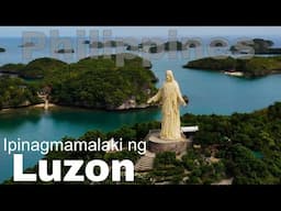 15 IPINAGMAMALAKI NG LUZON | Most Beautiful Places in Luzon, Philippines