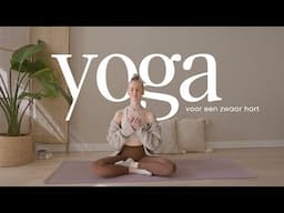 YOGA VOOR EEN ZWAAR HART 🤎 | yin restorative yoga practice