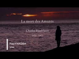 Paul Fargier - La Mort des Amants, Charles Baudelaire