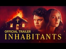 INHABITANTS | Official Trailer | Gravitas Ventures