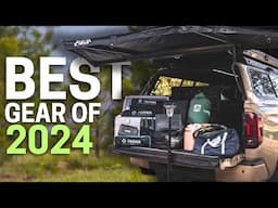 Top 11 BEST Overland Gear from 2024