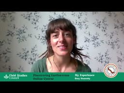 Rosy's Experience of Discovering Earthworms - An Online Course From FSC BioLinks