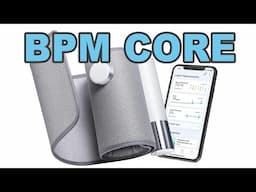 Withings BPM Core Smart Blood Pressure Monitor Review with ECG & Digital Stethoscope