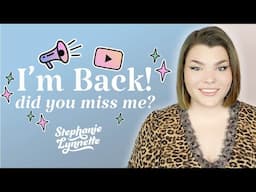 I'm Back! | MTF Trans YouTuber