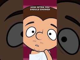 How often you should shower?