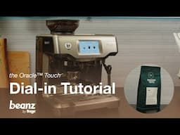 beanz.com | How to dial-in Pillar espresso by Workshop using the Oracle™ Touch | Sage Appliances UK