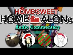 Home Sweet Home Alone - Movie Reaction & Commentary w/ Avert, Gugonic & OJ