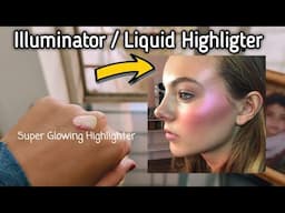 how to use  iconic illuminator / Liquid Highlighter like pro🔥