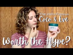 The Viral COCO & EVE Mask - Worth the Hype for Curly Hair?? Product Review