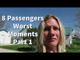 8 PASSENGERS WORST MOMENTS - PART 1