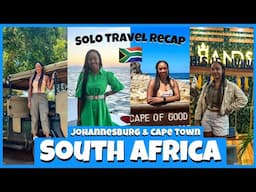 Traveling Solo to South Africa - Johannesburg & Cape Town Travel Vlog!