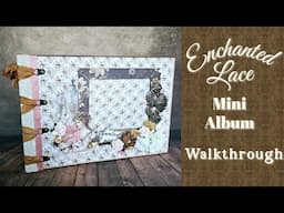 Enchanted Lace Mini Album Walkthrough