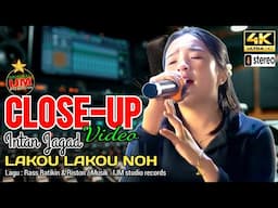 Intan Jagad Close-Up 👉 Lakou lakou Noh (Rass Batikin & Riston) Musik : IJM studio records