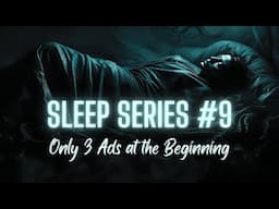 10 HOURS of Scary Stories for Sleep | Sleep Series #9 | 3 Ads, Then None | #scarystoriesforsleeping