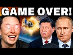 Elon Musk Destroyed Russian & Chinese Spy Satellites