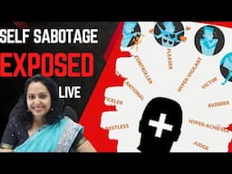 The Shocking Reason We Self Sabotage! Live with Dr Mayurika