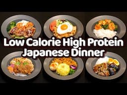 6 Low-Calorie High-Protein Japanese Dinner: Quick & Easy One-Plate Recipes