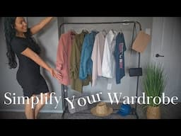 how to create a MINIMALIST WARDROBE!