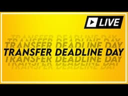 DEADLINE DAY LIVE | WEST HAM NETWORK