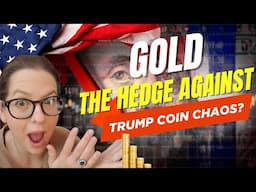 Why Trump’s Meme Coin Proves Gold Is Still King