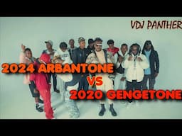 Best of Arbantone 2024 vs Gengetone Latest Mix 2024 - Gody Tennor, Tipsy Gee, YBW Smith