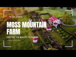 Visit Moss Mountain Farm