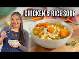 Amazing Chicken and Rice Soup Recipe | Caldo de Pollo con Arroz