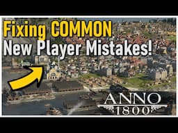 How to Fix COMMON New Player Mistakes! - Anno 1800 Disaster Save Live Stream