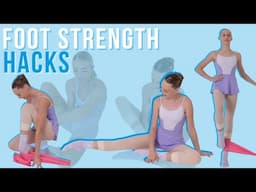 Foot Strength Hacks