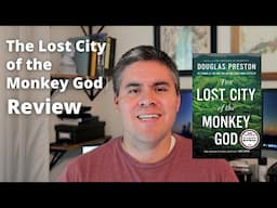 The Lost City of the Monkey God by Douglas Preston