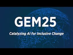 Global Empowerment Meeting 2025: Catalyzing AI for Inclusive Change