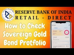 how to check sovereign gold bond portfolio in RBI retail direct ll How to check  SGB current value