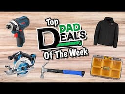 Top Dad Deals Of The Week 1/24/25