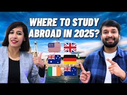 Top 6 Countries for International Students in 2025 | Must Watch for Upcoming Students! ✈️