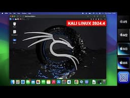 How to Install Kali Linux 2024.4 on Apple Silicon Mac - M1 M2 M3 M4