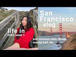 First week of 2025!! My life in San Francisco vlog 🌉